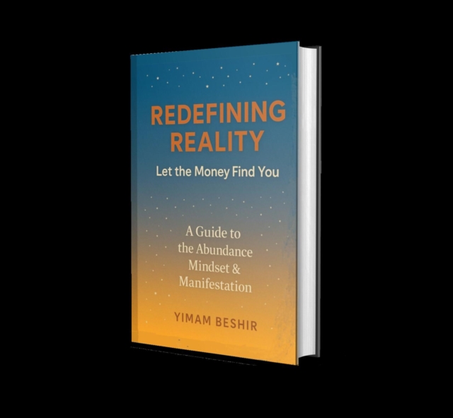 REDEFINING REALITY: Let the Money Find You