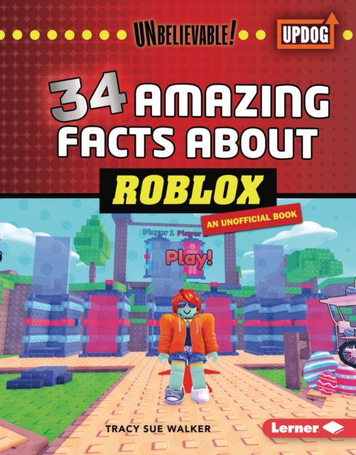 34 Amazing Facts about Roblox