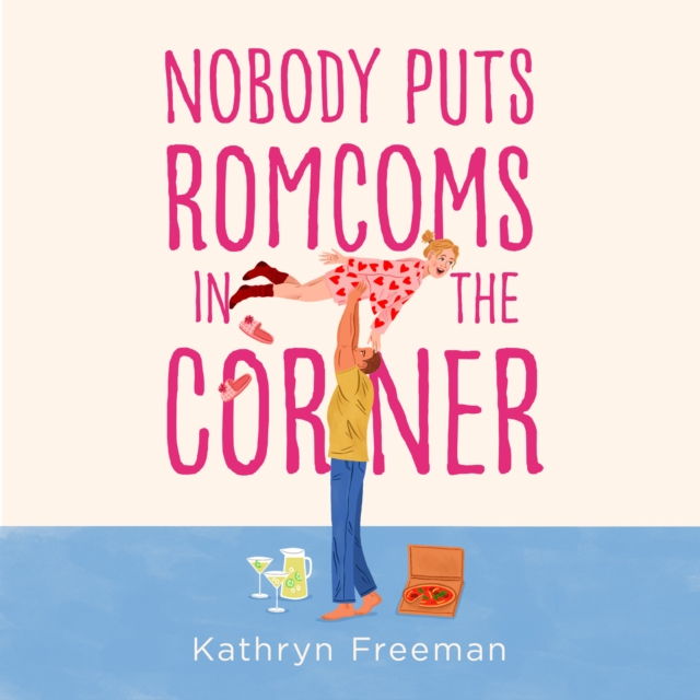 Nobody Puts Romcoms In The Corner
