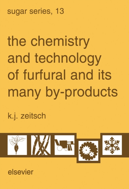 Chemistry and Technology of Furfural and its Many By-Products