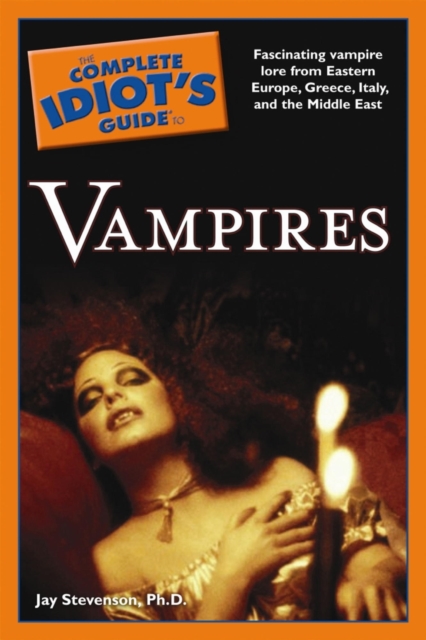 Complete Idiot's Guide to Vampires
