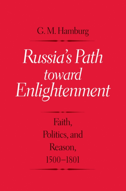Russia&#39;s Path toward Enlightenment