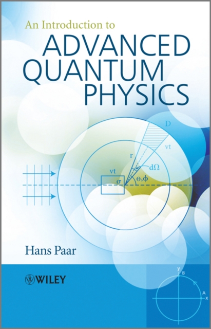 Introduction to Advanced Quantum Physics