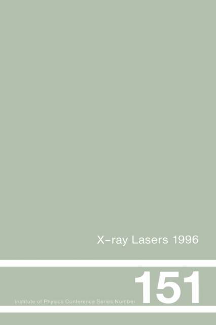 X-Ray Lasers 1996