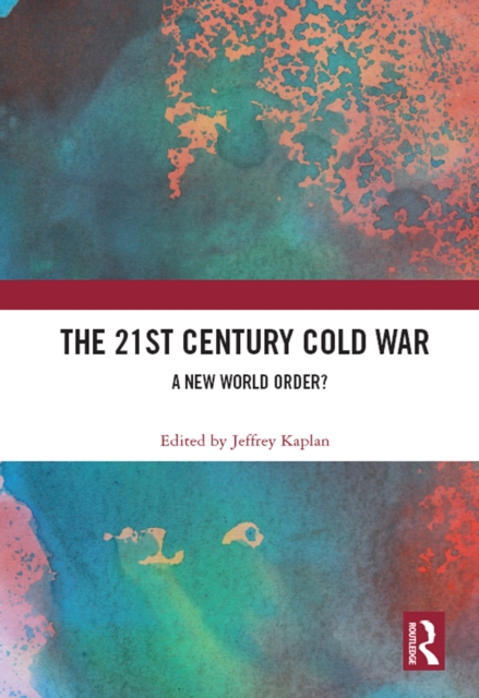 21st Century Cold War