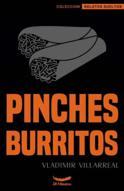 Pinches burritos