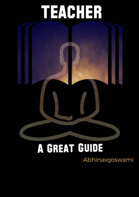 Teacher A Great Guide