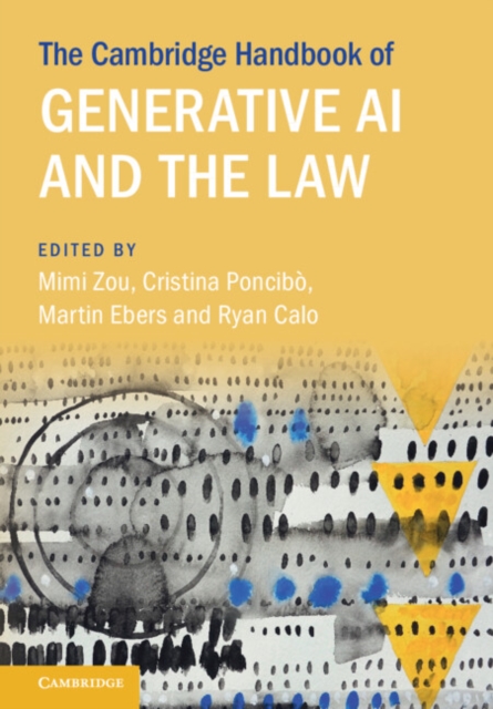 Cambridge Handbook of Generative AI and the Law