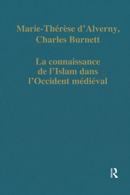 La connaissance de l'Islam dans l'Occident medieval