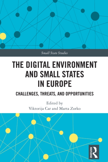 Digital Environment and Small States in Europe