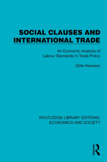 Social Clauses and International Trade
