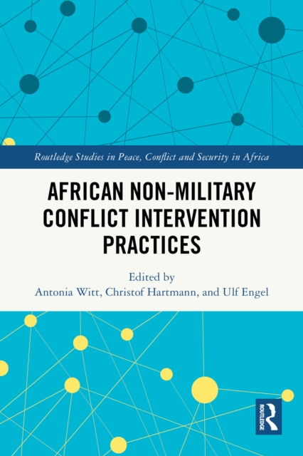 African Non-Military Conflict Intervention Practices