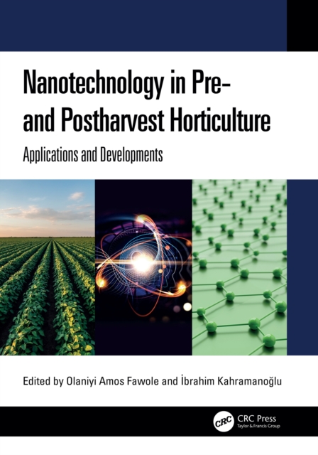 Nanotechnology in Pre- and Postharvest Horticulture