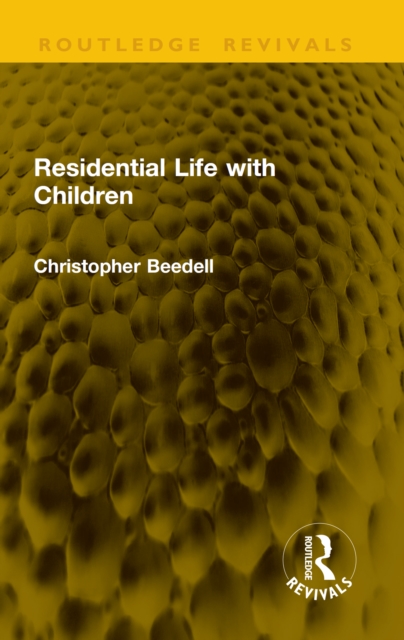 Residential Life with Children