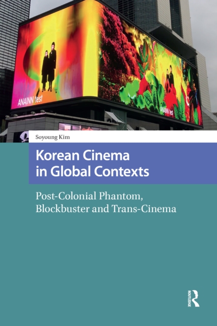Korean Cinema in Global Contexts