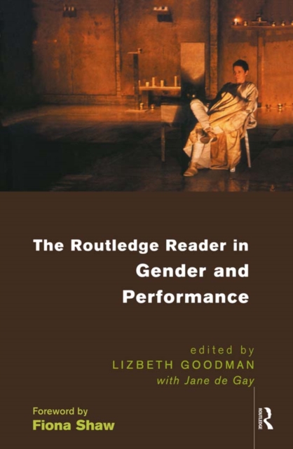 Routledge Reader in Gender and Performance