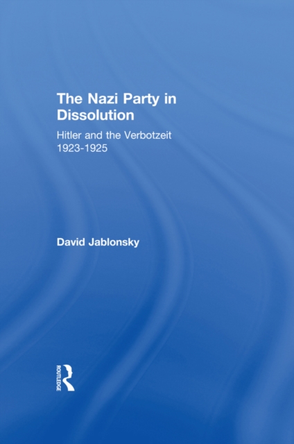 Nazi Party in Dissolution