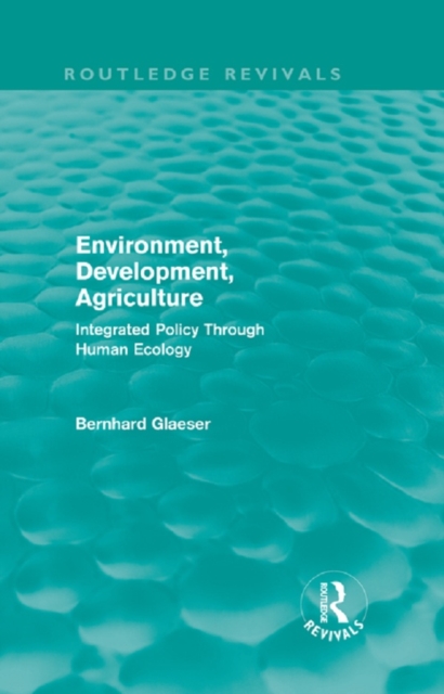 Environment, Development, Agriculture