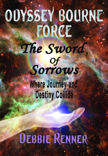 Sword of Sorrows - Where Journey and Destiny Collide (Book 2)
