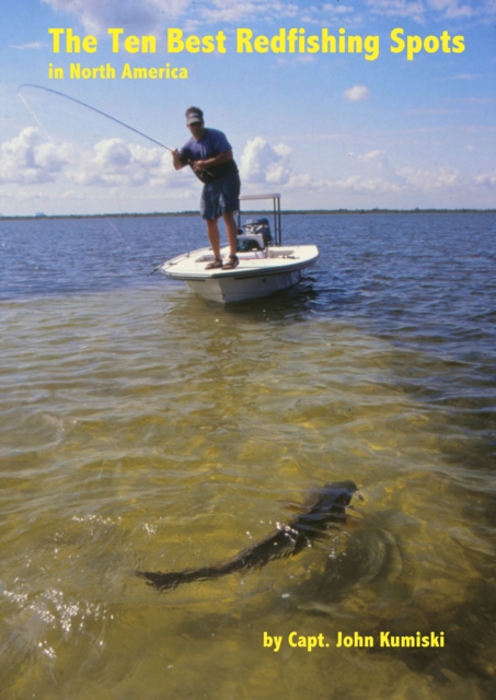 Ten Best Redfishing Spots in North America