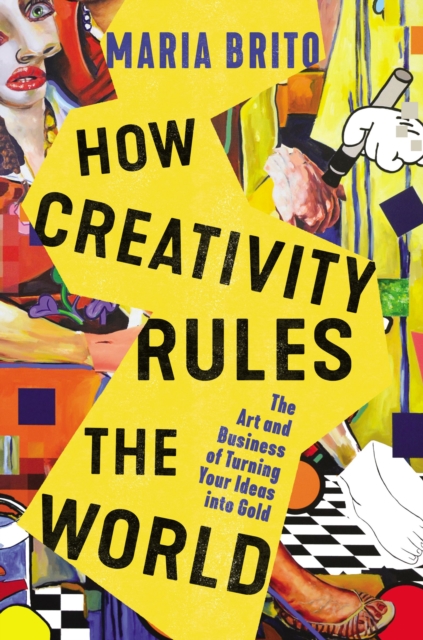 How Creativity Rules the World