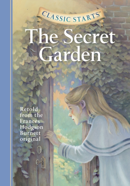 Classic Starts(R): The Secret Garden