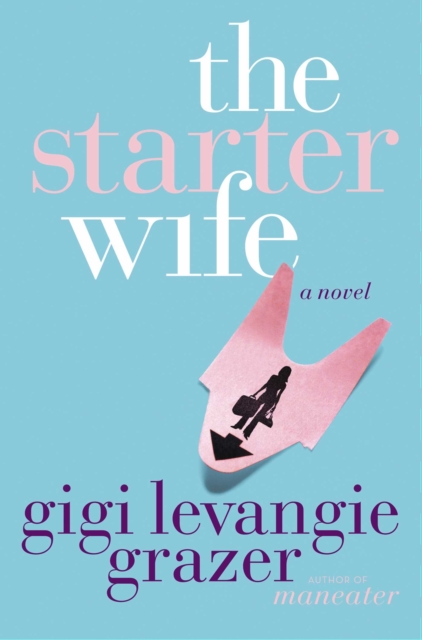 Starter Wife