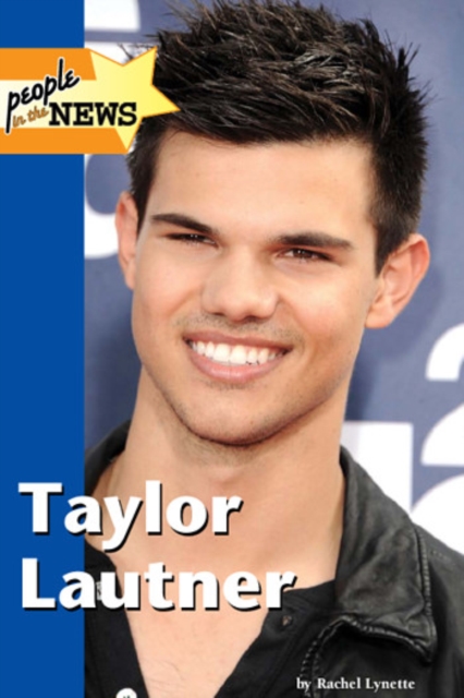 Taylor Lautner