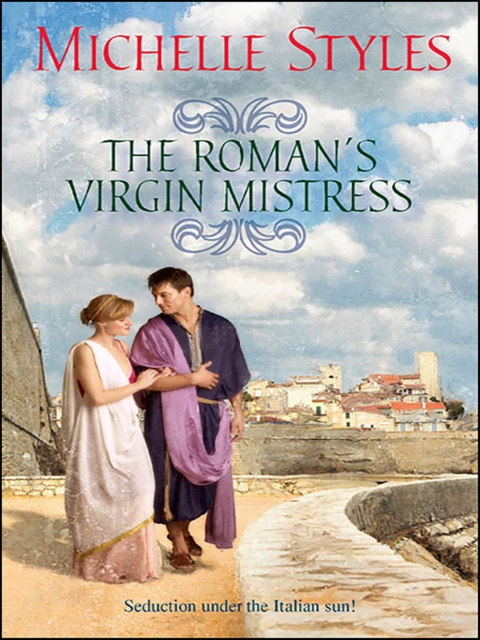 Roman's Virgin Mistress