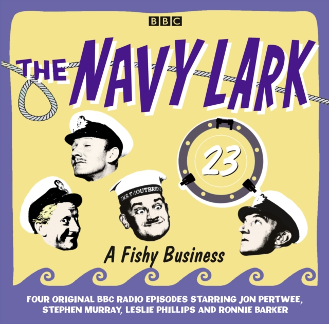Navy Lark, The  Volume 23 - A Fishy Business