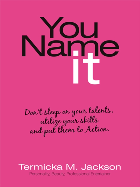 You Name It