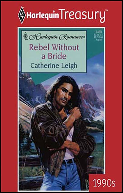 Rebel Without a Bride