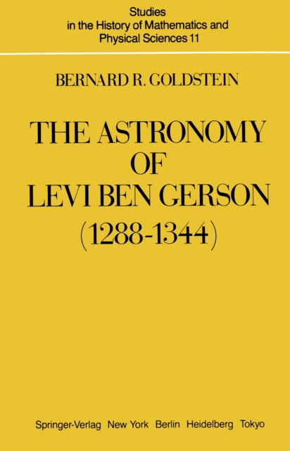 Astronomy of Levi ben Gerson (1288-1344)