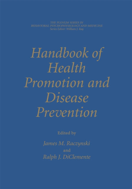 Handbook of Health Promotion and Disease Prevention