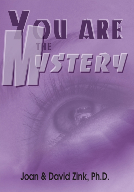 You Are the Mystery