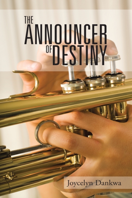 Announcer of  Destiny