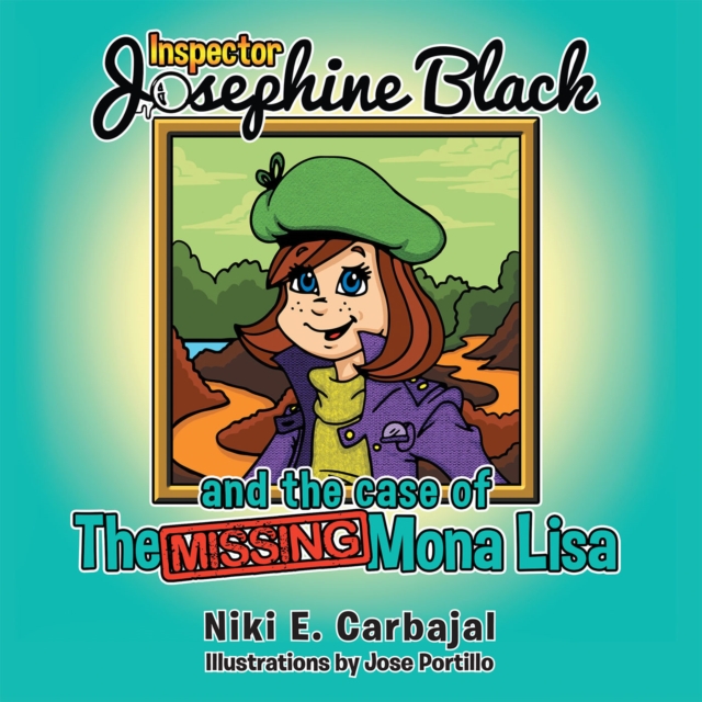 Inspector Josephine Black and the Case of the Missing Mona Lisa