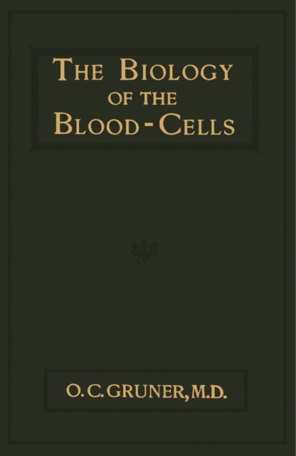 Biology of the Blood-Cells