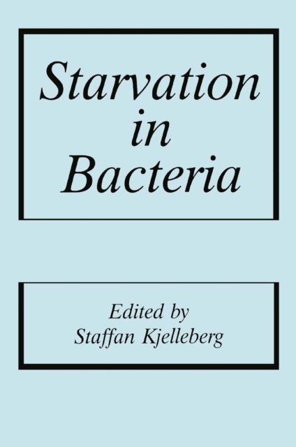 Starvation in Bacteria