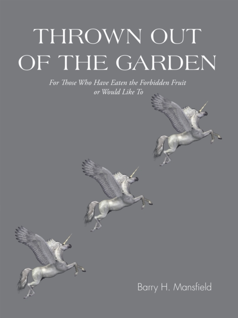 Thrown out of the Garden