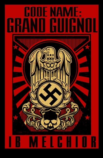 Code Name: Grand Guignol