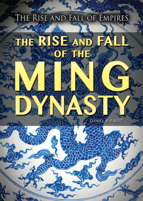 Rise and Fall of the Ming Dynasty