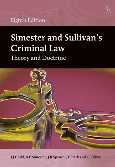 Simester and Sullivan s Criminal Law