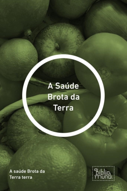 Saúde Brota da Terra