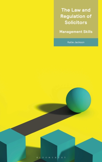 Law and Regulation of Solicitors: Management Skills