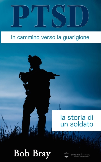 PTSD In cammino verso la guarigione: la storia di un soldato