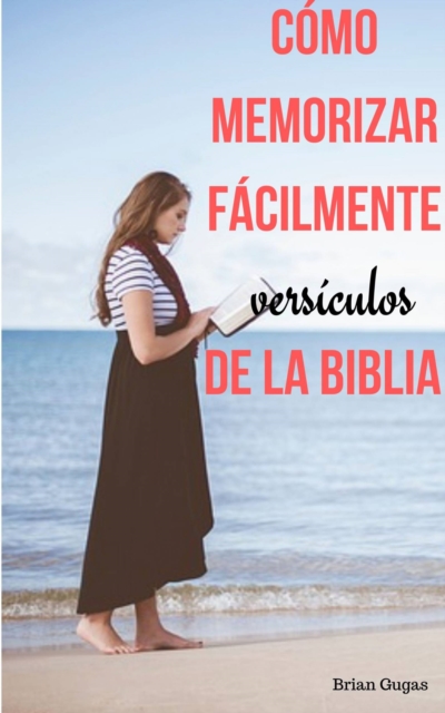 Como memorizar facilmente versiculos de la Biblia