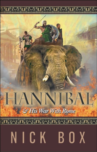 Hannibal &quote;& His War With Rome&quote;