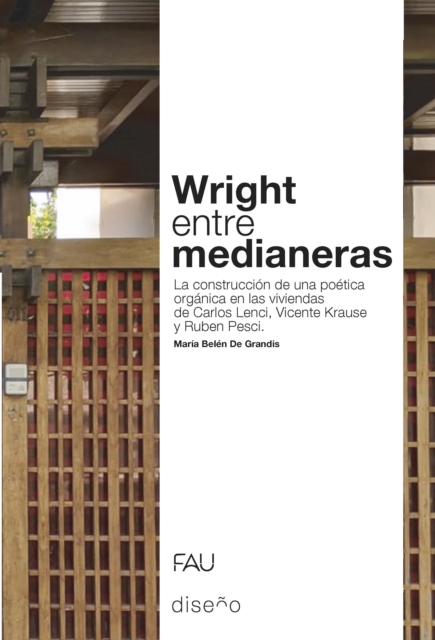 WRIGHT ENTRE MEDIANERAS