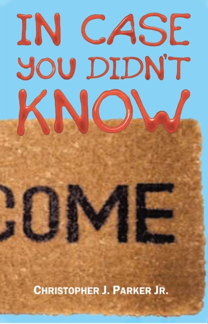 In Case You Didn't Know